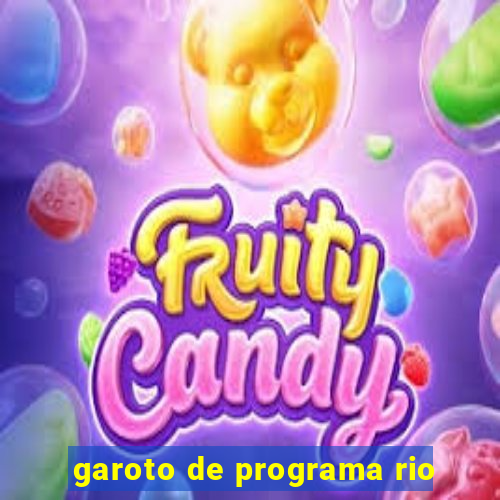 garoto de programa rio